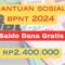 Bansos PKH, Dana BPNT, Saldo Rp2.400.000, Bantuan Pangan Non Tunai, Keluarga Penerima Manfaat, Cek Status Bansos, Proses Pencairan, Kartu Keluarga Sejahtera, Data Terpadu Kesejahteraan Sosial, Bank Himbara