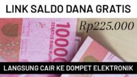 Saldo DANA, Link Kaget, DANA Gratis, Saldo Gratis DANA, Klaim Link DANA, Cara Klaim Saldo, E-Wallet Gratis, Hadiah Uang, Link Berhadiah DANA, Saldo Rp225.000, Klik DANA Kaget, Nomor HP Beruntung, DANA Tanpa Potongan