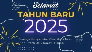 ucapan tahun baru, happy new year, doa tahun baru, kartu ucapan, selamat tahun baru, tahun baru 2025, resolusi tahun baru, ucapan untuk teman, ucapan untuk keluarga, ucapan untuk bos, motivasi tahun baru, doa dan harapan, kartu estetik, media sosial, goodbye 2024